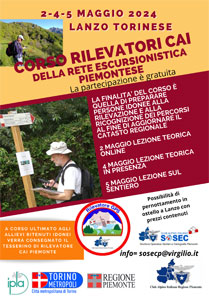 Sosec CAI Piemonte: Corso Rilevatori della Rete Escursionistica Piemontese - 2-4-5 maggio 2024