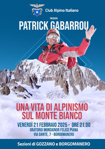 CAI Sezioni di Gozzano e Borgomanero: Patrick Gabarrou, una vita di alpinismo sul Monte Bianco